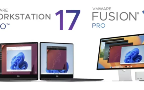 VMware Workstation 和 Fusion宣布完全免费